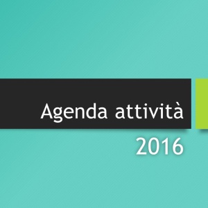 Agenda attività 2016