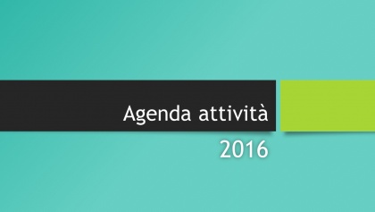 Agenda attività 2016